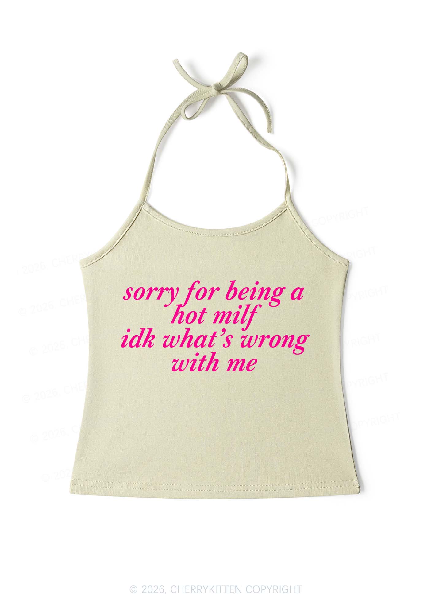 Sorry For Being A Hot Mxxf Y2K Halter Neck Cami Cherrykitten