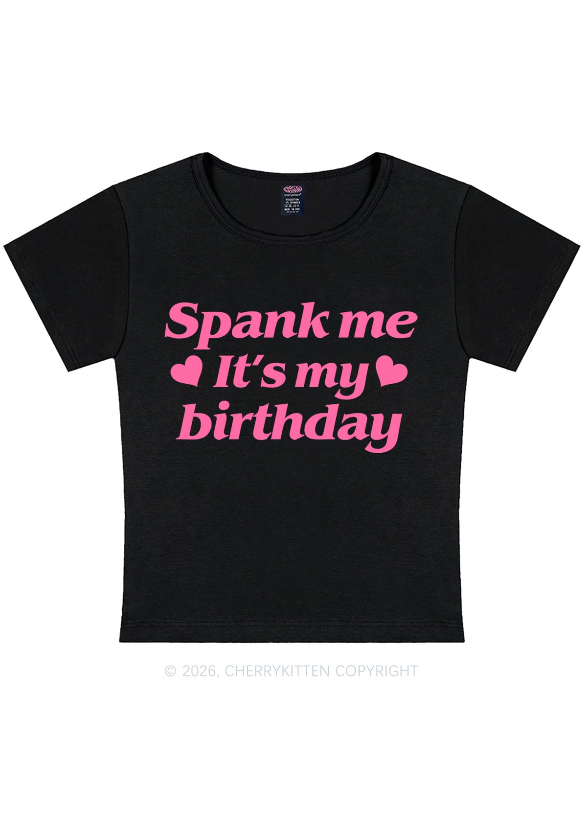 Spank Me Its My Birthday Heart Y2K Baby Tee Cherrykitten
