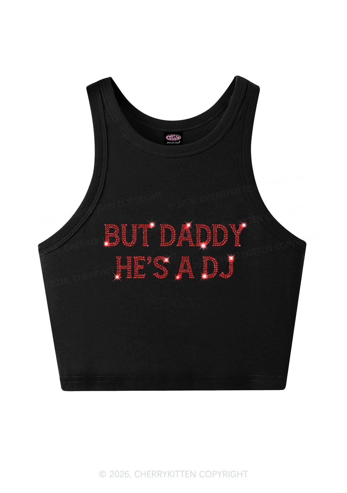 Rhinestone But Daddy Hes A Dj Y2K Crop Tank Top Cherrykitten