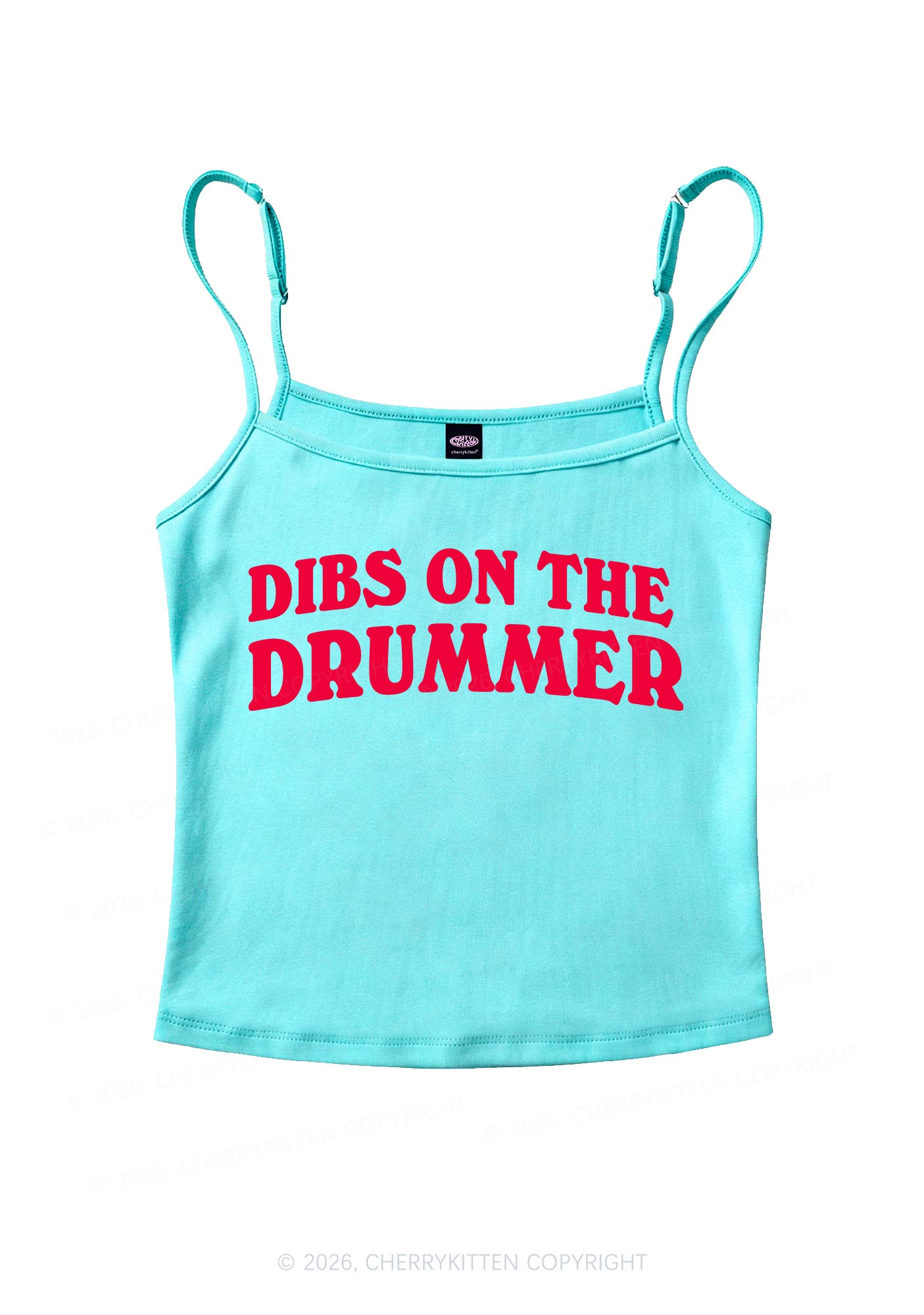 Dibs On Drummer Y2K Spaghetti Strap Cami Cherrykitten