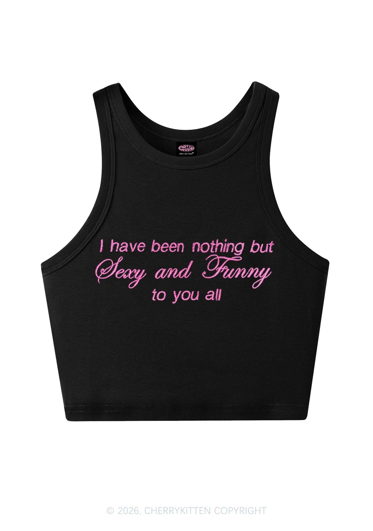 Embroidered I Have Been Nothing Y2K Crop Tank Top Cherrykitten