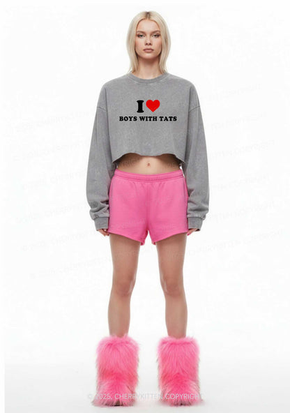 I Love Boys With Tats Y2K Crop Washed Sweatshirts Cherrykitten