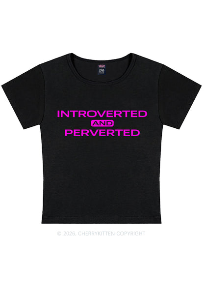 Introverted And Perverted Y2K Baby Tee Cherrykitten