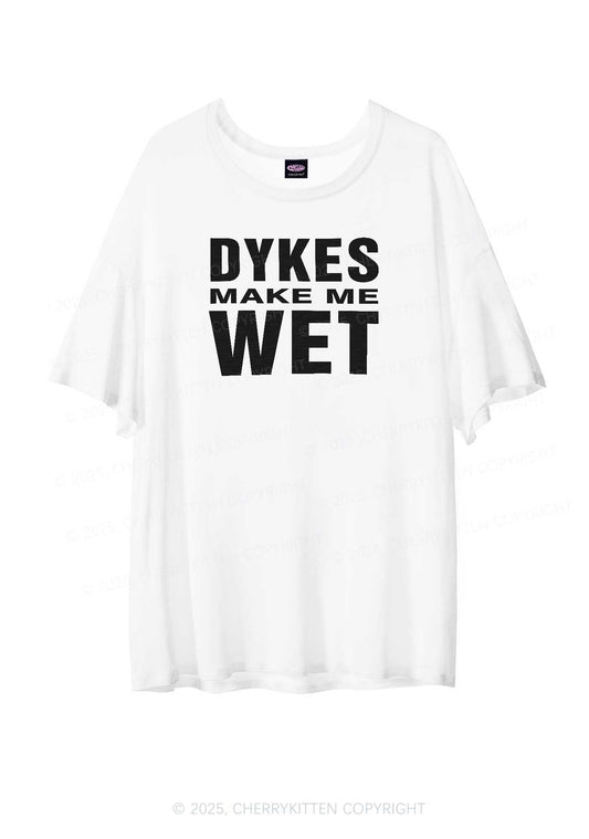 Dykes Make Me Wet Pride Y2K Sheer Boyfriend Tee Cherrykitten