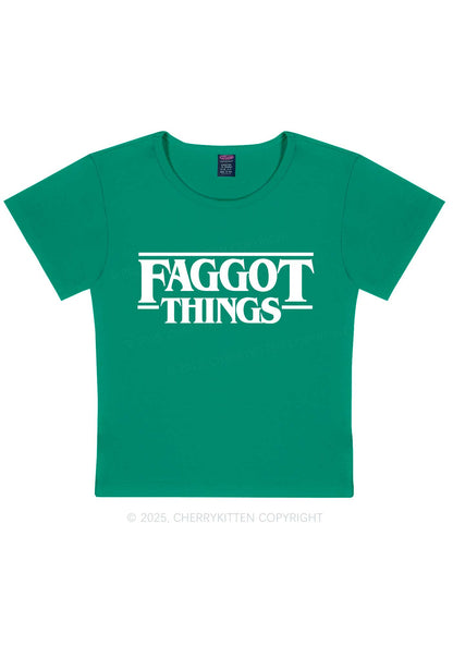 Faggot Things Pride Y2K Baby Tee Cherrykitten