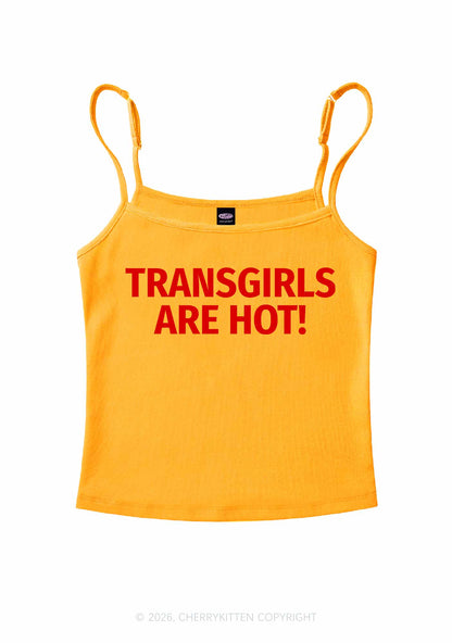 Transgirls Are Hot Pride Y2K Spaghetti Strap Cami Cherrykitten