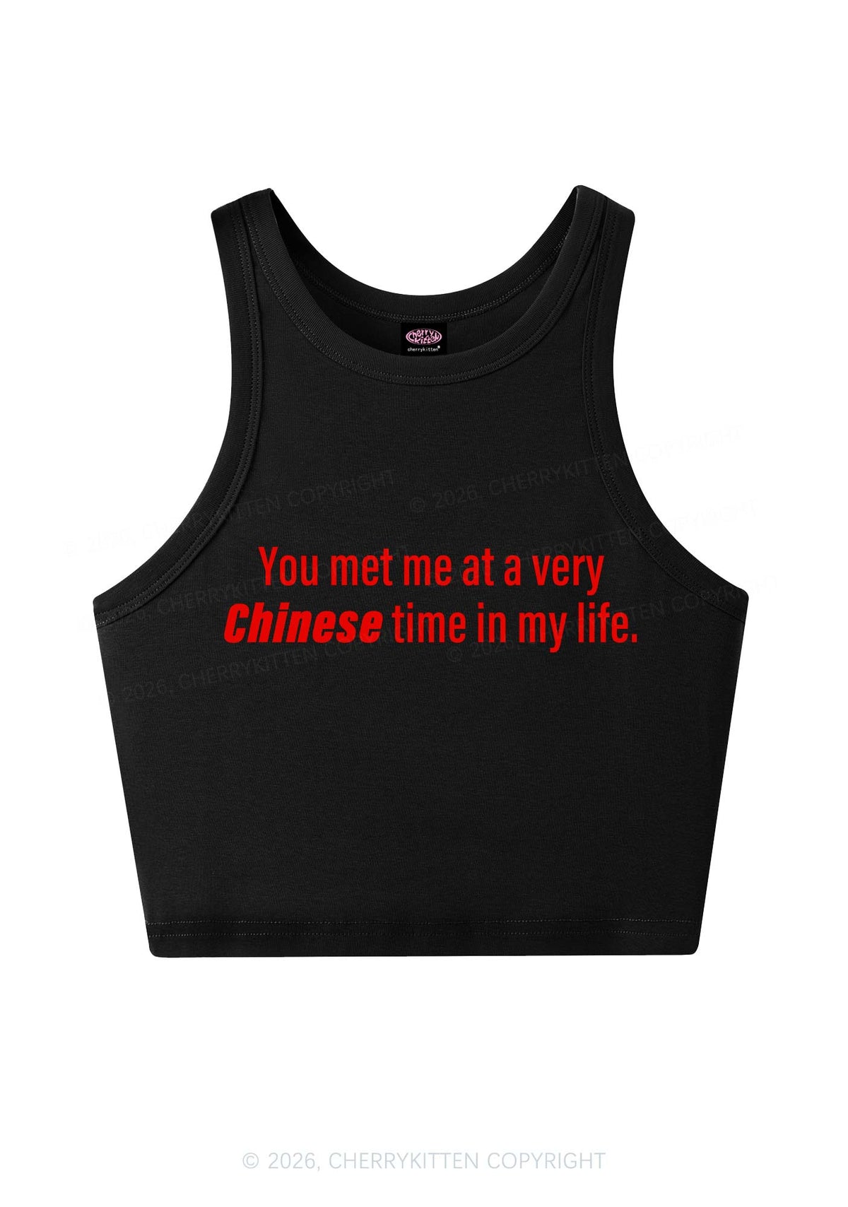 Met Me At Chinese Time In My Life Y2K Crop Tank Top Cherrykitten