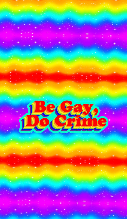 Be Gay Do Crime Pride Y2K Phone Case Cherrykitten