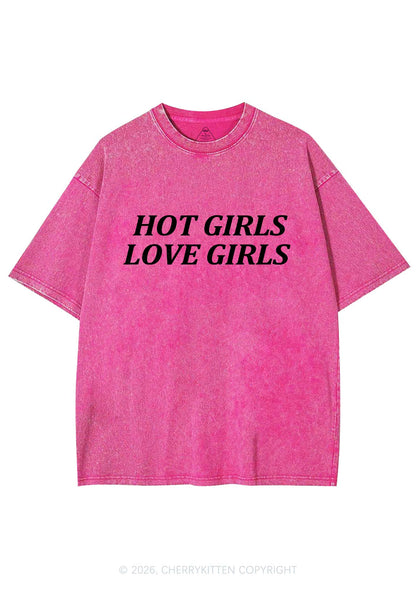 Hot Girls Love Girls Pride Y2K Shirts Washed Tee Cherrykitten