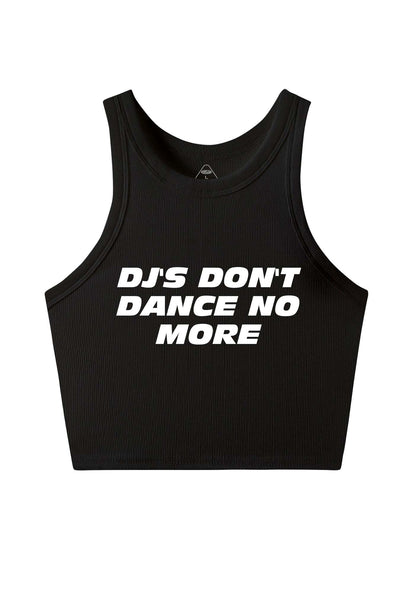 DJs Dont Dance No More Y2K Crop Tank Top Cherrykitten