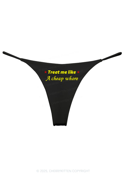 Treat Me Like Hore Y2K Bikini String Thong Cherrykitten