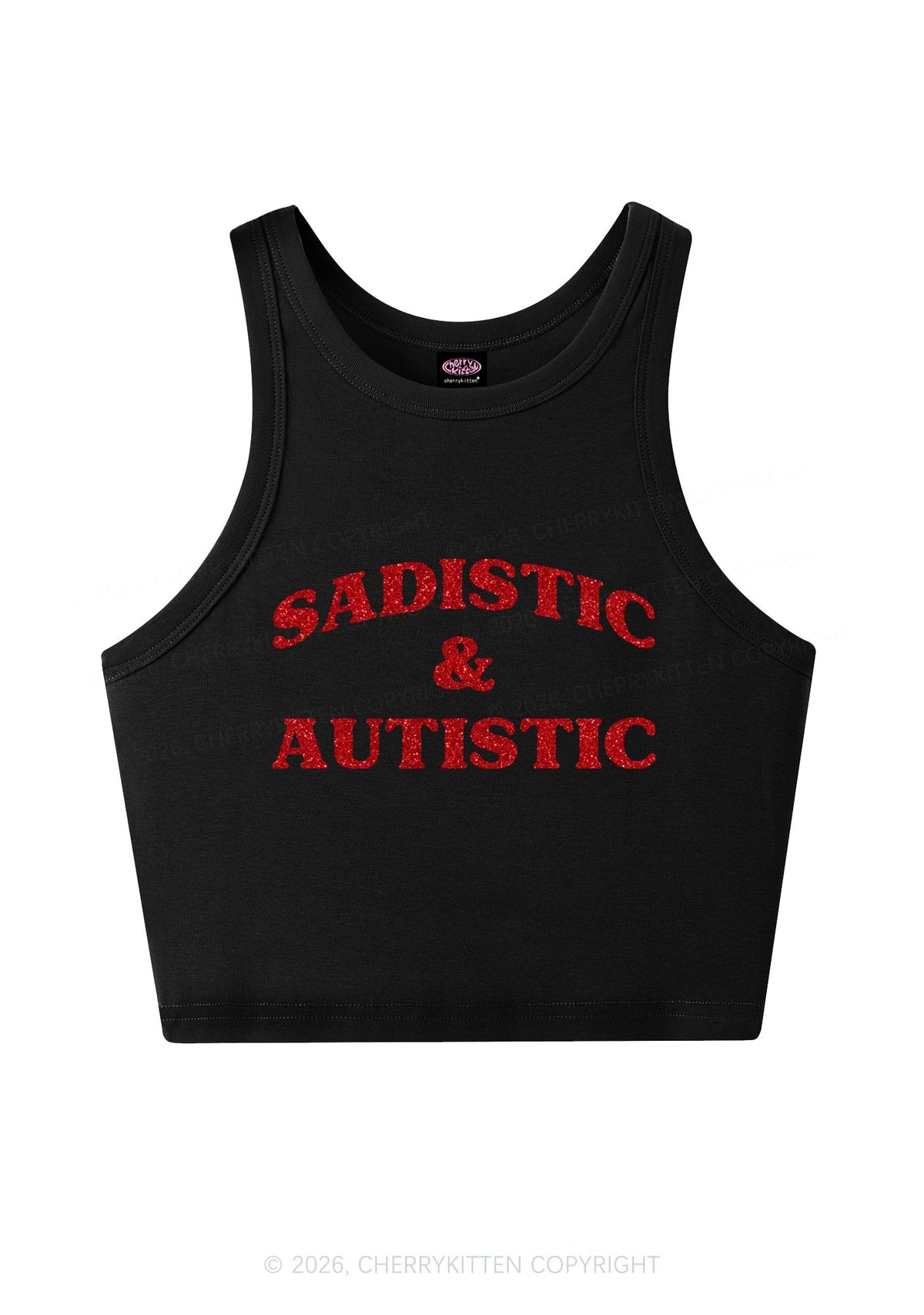 Glitter Sadistic And Autistic Y2K Crop Tank Top Cherrykitten