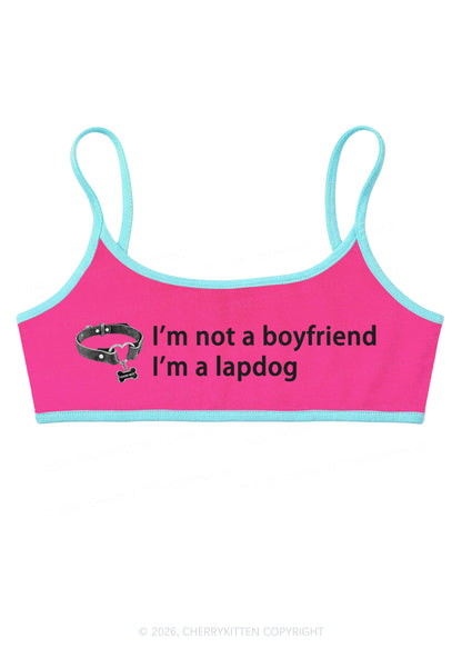 Im Not A BF Im A Lapdog Y2K Super Crop Cami Cherrykitten