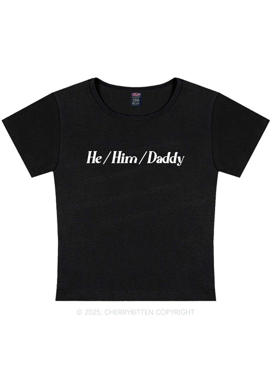 He Him Daddy Pride Y2K Baby Tee Cherrykitten