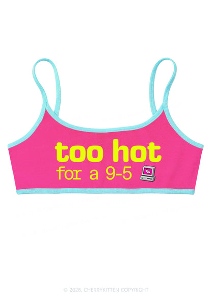 Too Hot For Nine To Five Y2K Super Crop Cami Cherrykitten