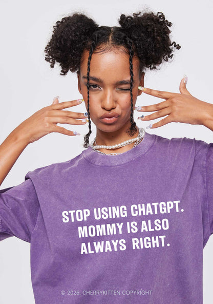 Mommy Also Always Right Y2K Shirts Washed Tee Cherrykitten