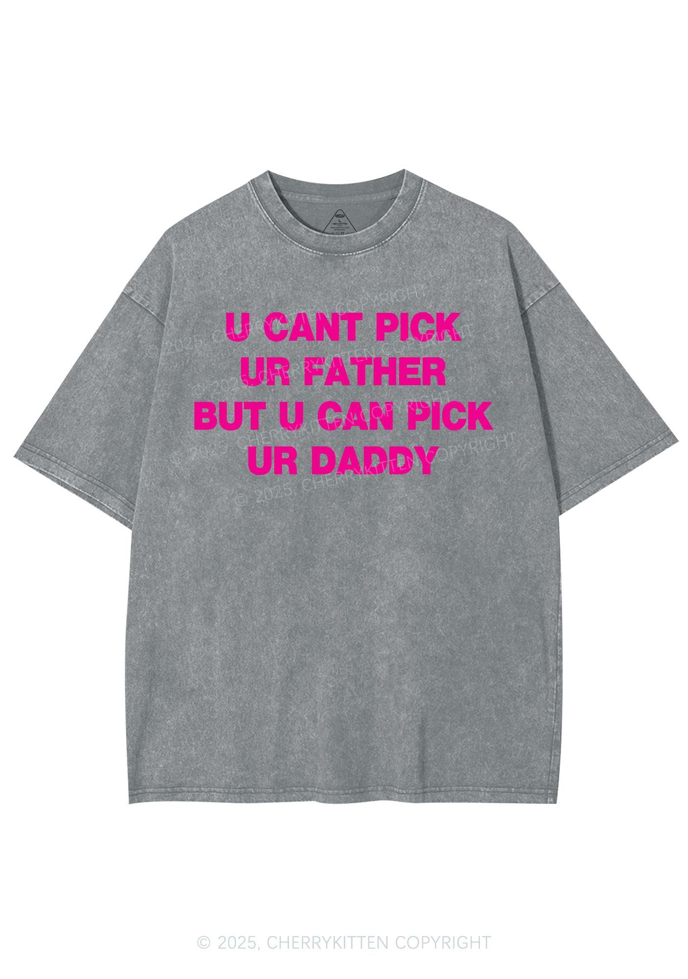 U Can Pick Ur Daddy Y2K Shirts Washed Tee Cherrykitten