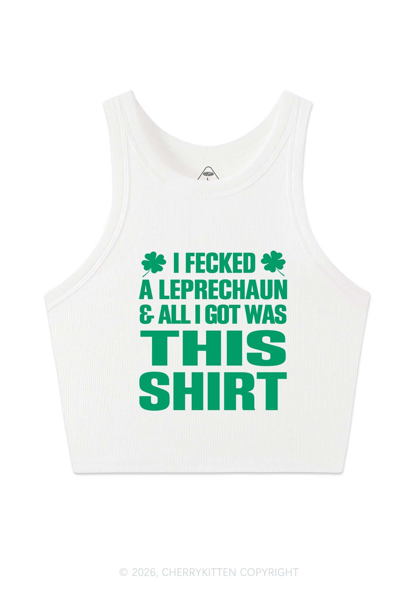 I Fecked A Leprechaun St Patricks Y2K Crop Tank Top Cherrykitten