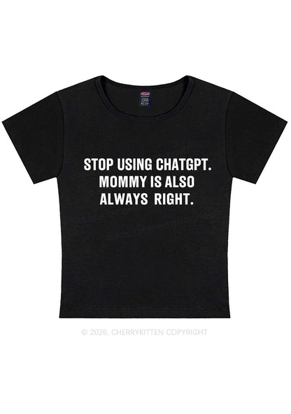 Mommy Also Always Right Y2K Baby Tee Cherrykitten