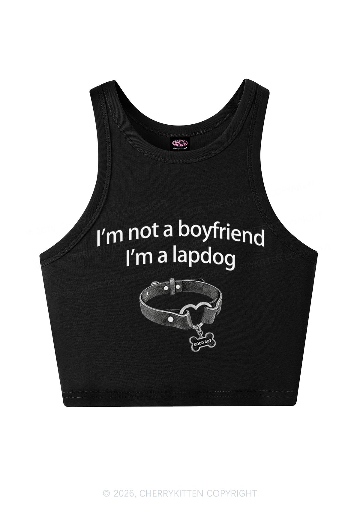 Im Not A BF Im A Lapdog Y2K Crop Tank Top Cherrykitten