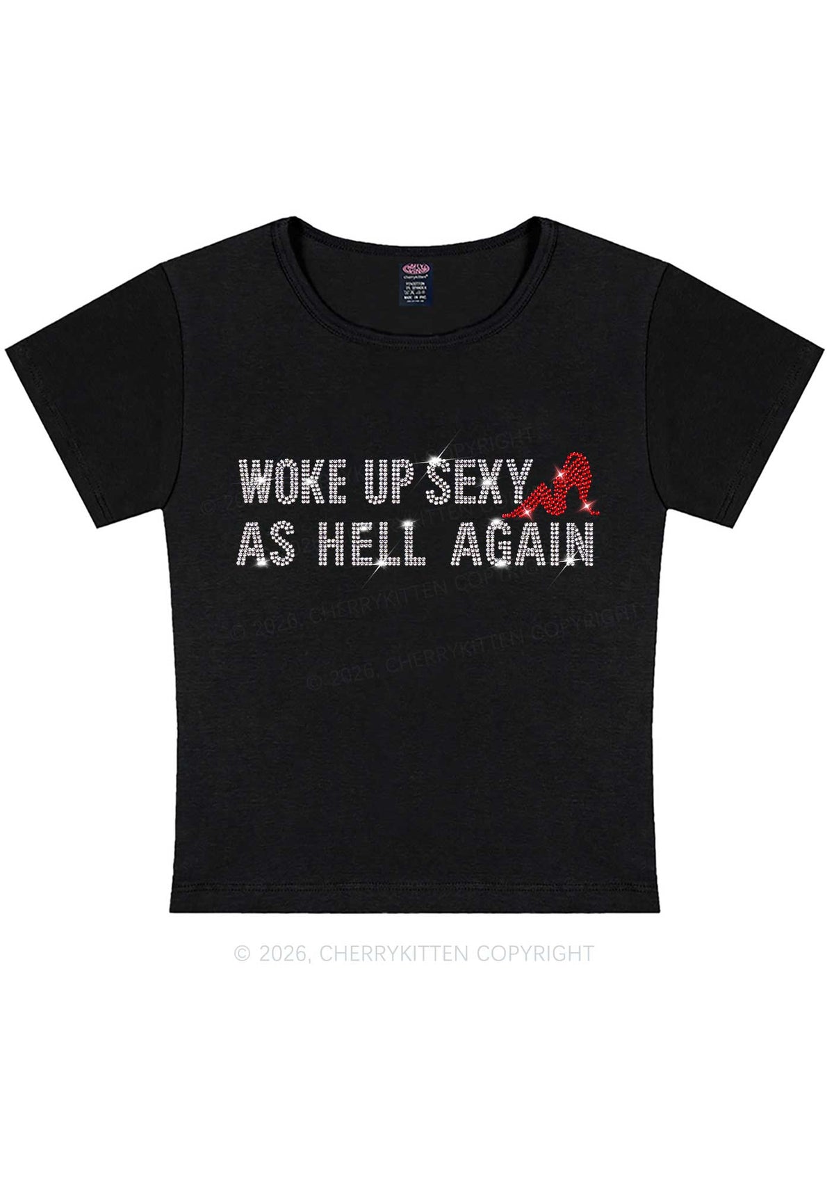 Rhinestone Woke Up Sexy Y2K Baby Tee Cherrykitten
