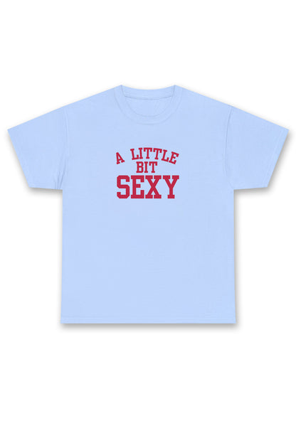Custom A Little Bit Dramatic Chunky Shirt