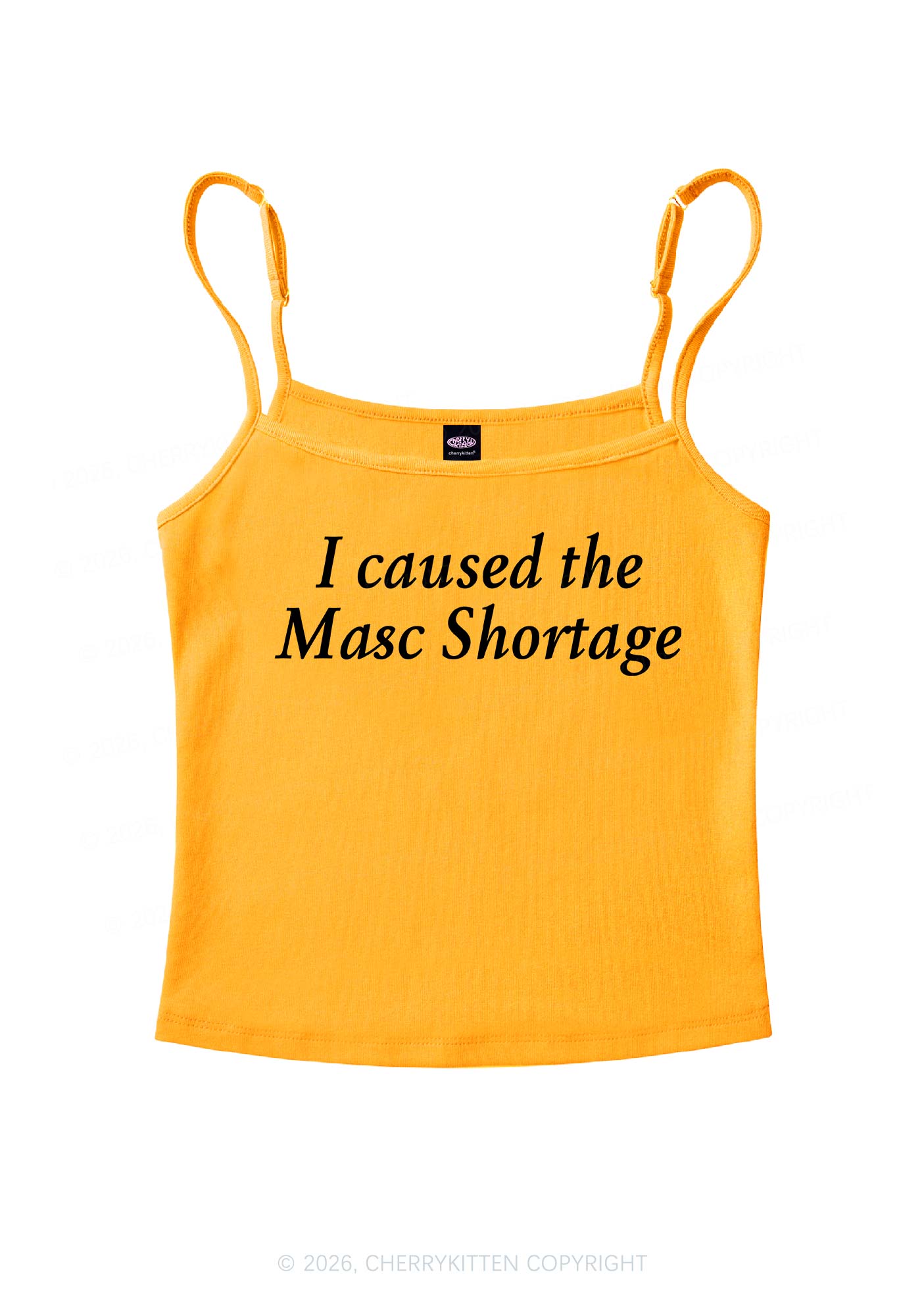I Caused The Masc Shortage Y2K Spaghetti Strap Cami Cherrykitten
