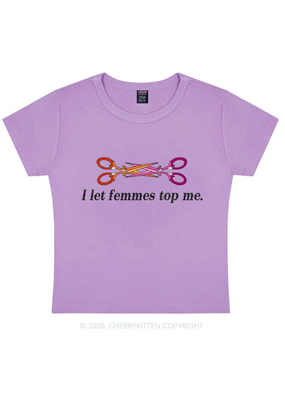 I Let Femmes Top Me Scissors Pride Y2K Baby Tee Cherrykitten