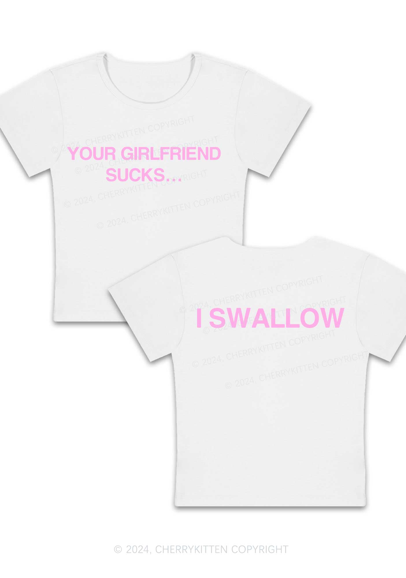 Curvy Your GF Sucks I Swallow Y2K Baby Tee Cherrykitten