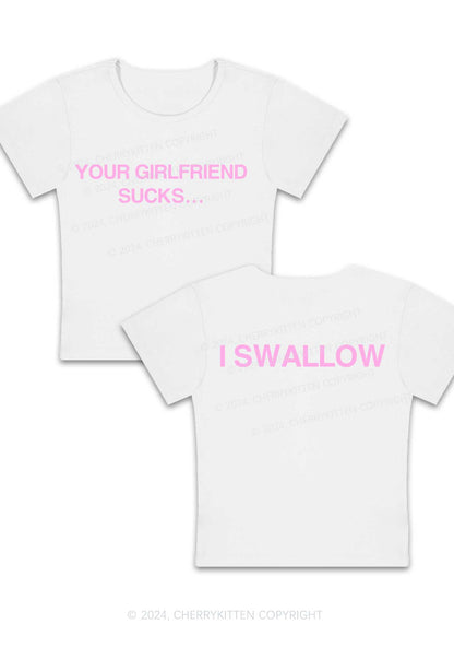 Curvy Your GF Sucks I Swallow Y2K Baby Tee Cherrykitten