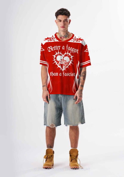 Better Faggot Than Fascist Skull Pride Y2K Sport Jersey Shirts Cherrykitten