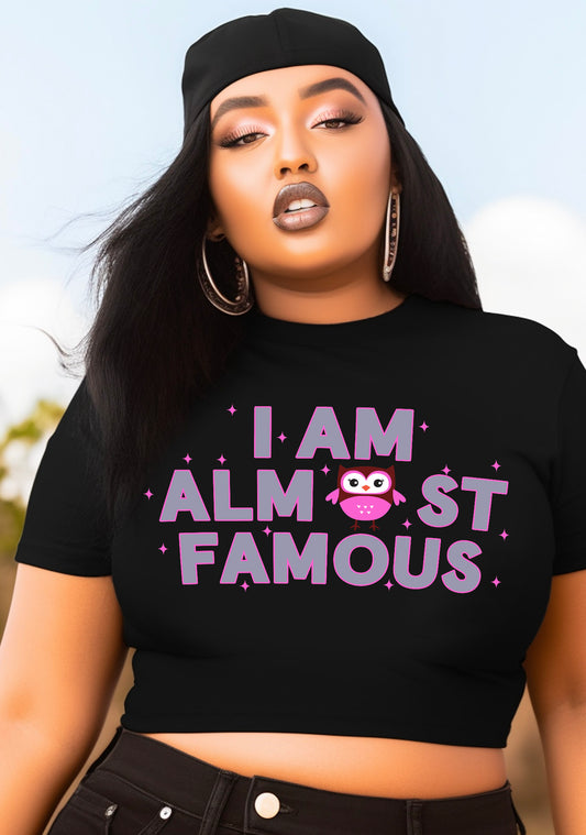 Curvy I Am Almost Famous Baby Tee