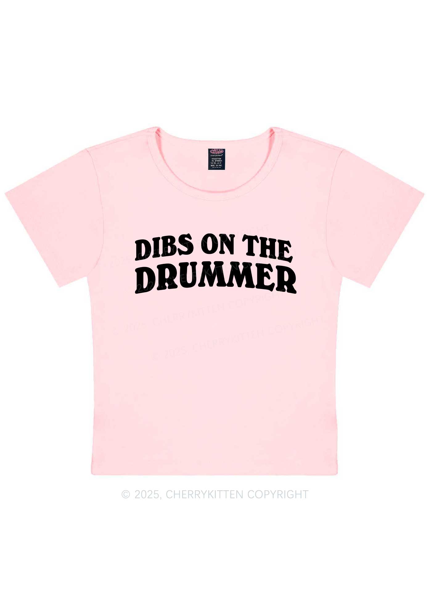 Dibs On The Drummer Y2K Baby Tee Cherrykitten