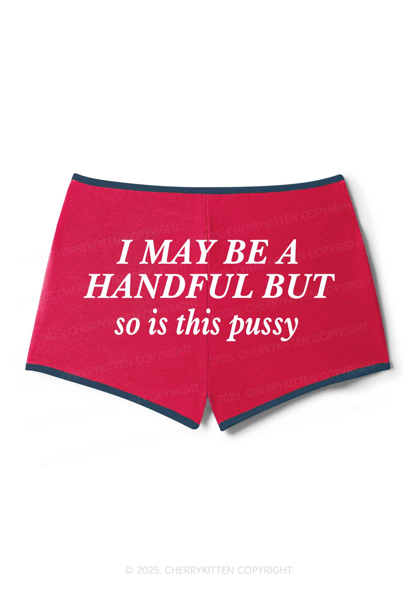 I May Be Handful Y2K Booty Shorts Cherrykitten