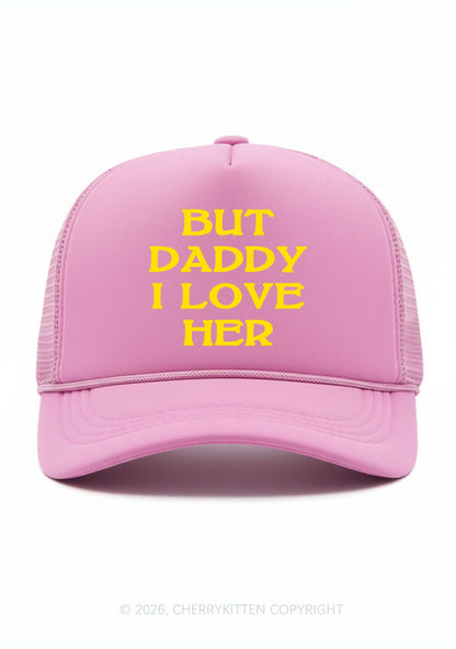 But Daddy I Love Her Pride Y2K Trucker Hat Cherrykitten