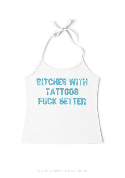 Rhinestone Bxxches With Tattoos Fxxk Better Y2K Halter Neck Cami Cherrykitten