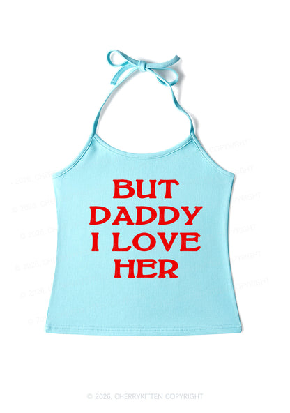But Daddy I Love Her Pride Y2K Halter Neck Cami Cherrykitten