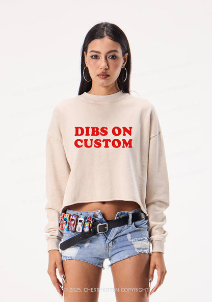 Dibs On Custom Y2K Crop Washed Sweatshirts Cherrykitten