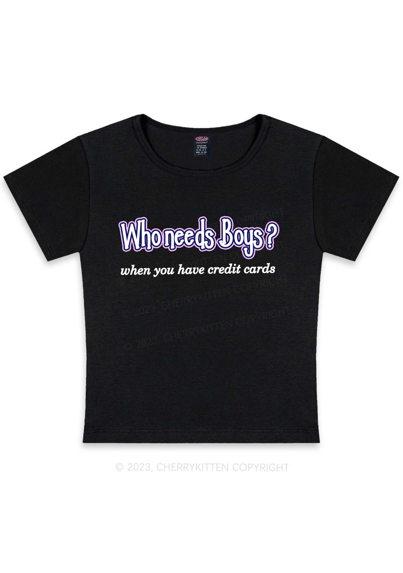 Curvy Who Needs Boys Y2K Baby Tee Cherrykitten