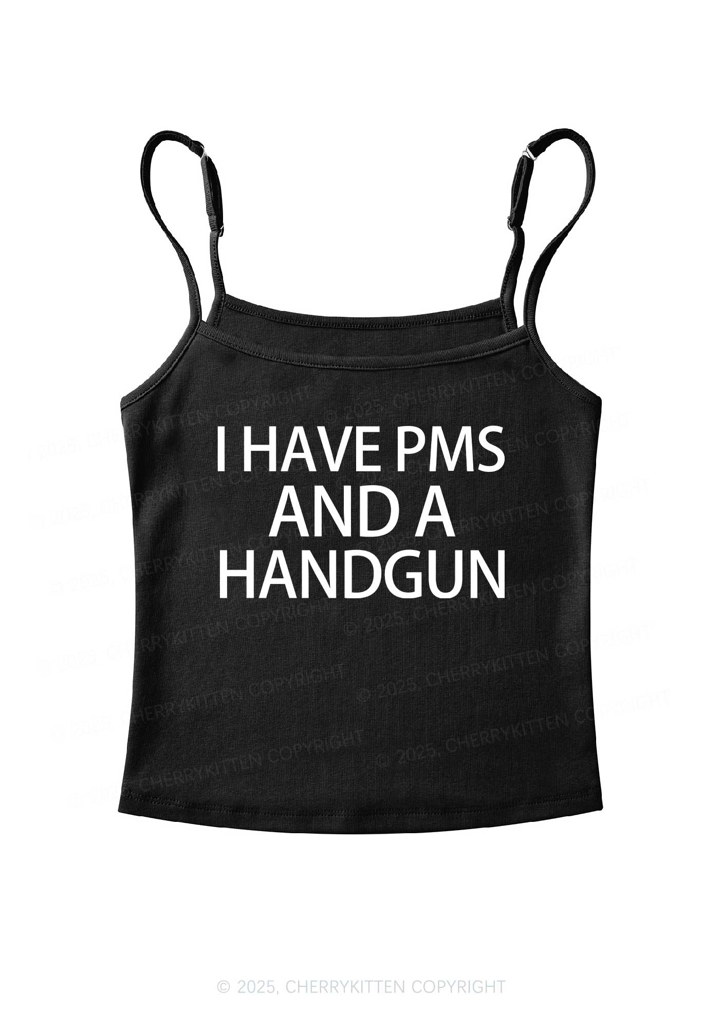 I Have Pms Y2K Spaghetti Strap Cami Cherrykitten
