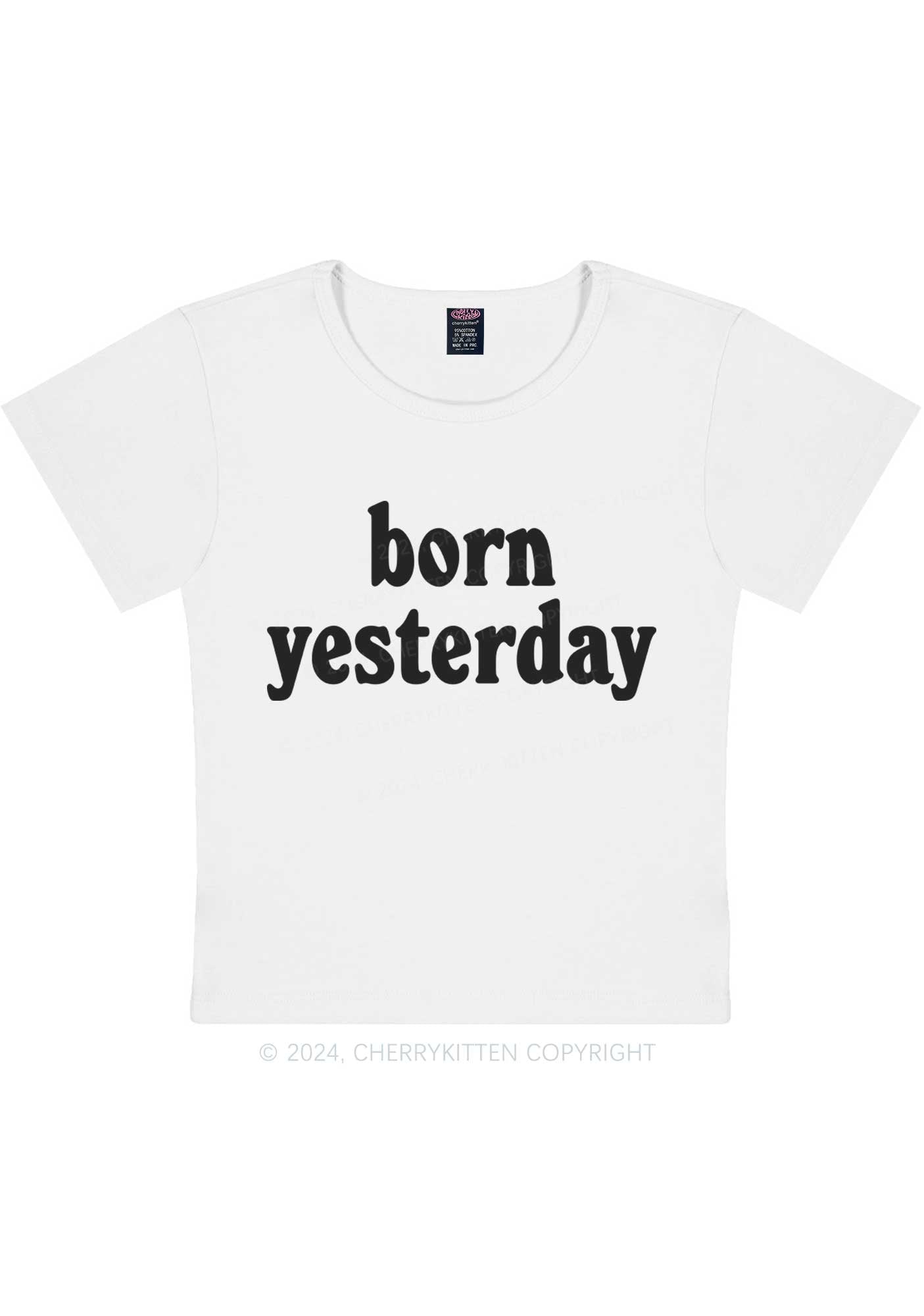 Born Yesterday Y2K Baby Tee Cherrykitten