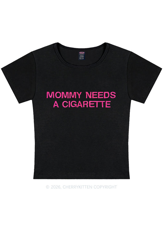 Embroidered Mommy Needs A Cigarette Y2K Baby Tee Cherrykitten
