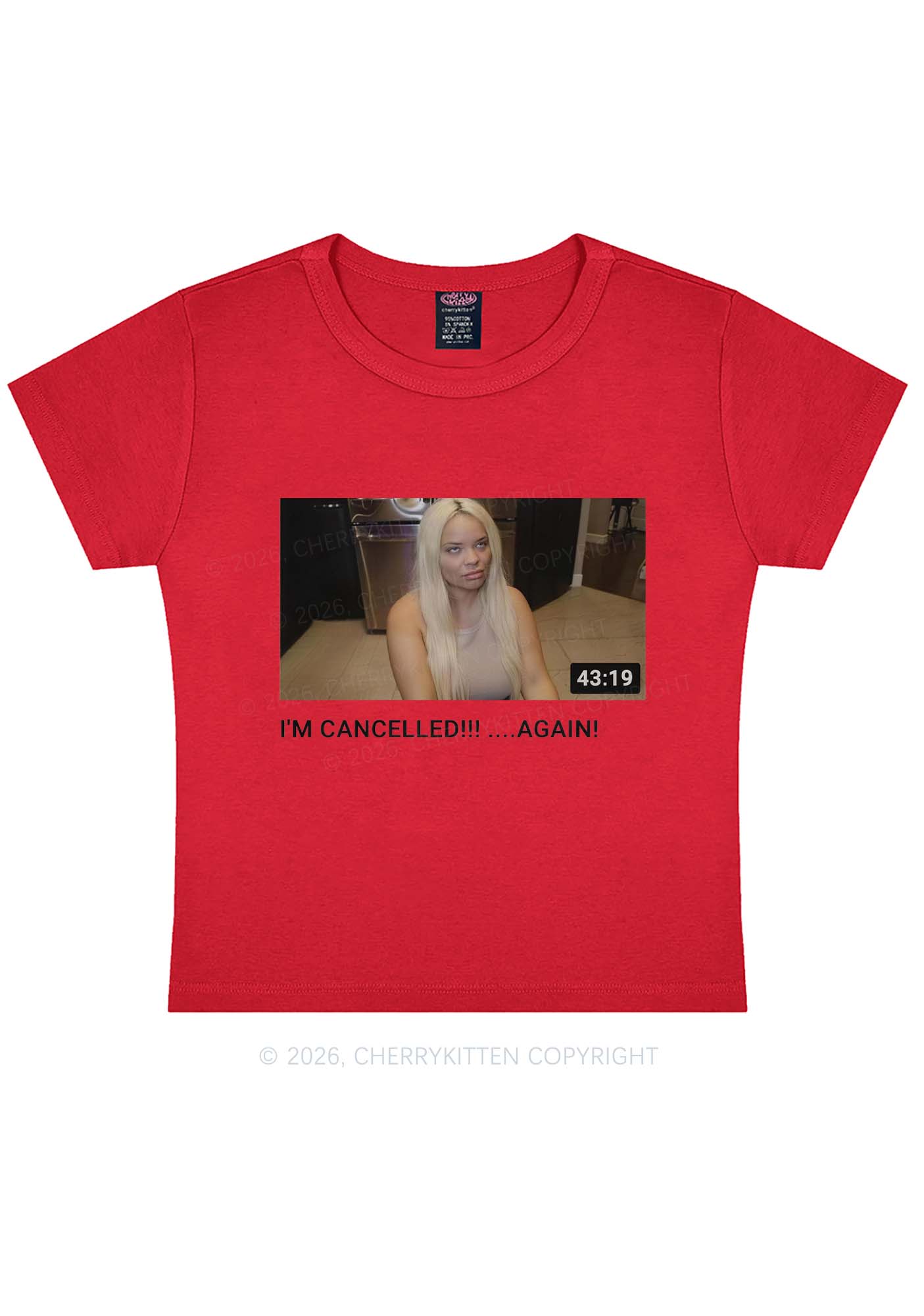 Im Canceled Again Y2K Baby Tee Cherrykitten