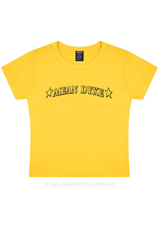 Mean Dyke Pride Y2K Baby Tee Cherrykitten