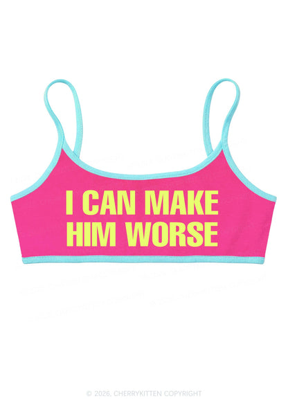 I Can Make Him Worse Y2K Super Crop Cami Cherrykitten