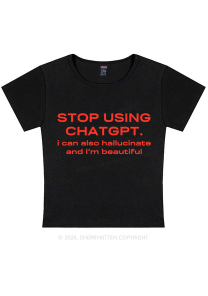 Stop Using GPT Y2K Baby Tee Cherrykitten