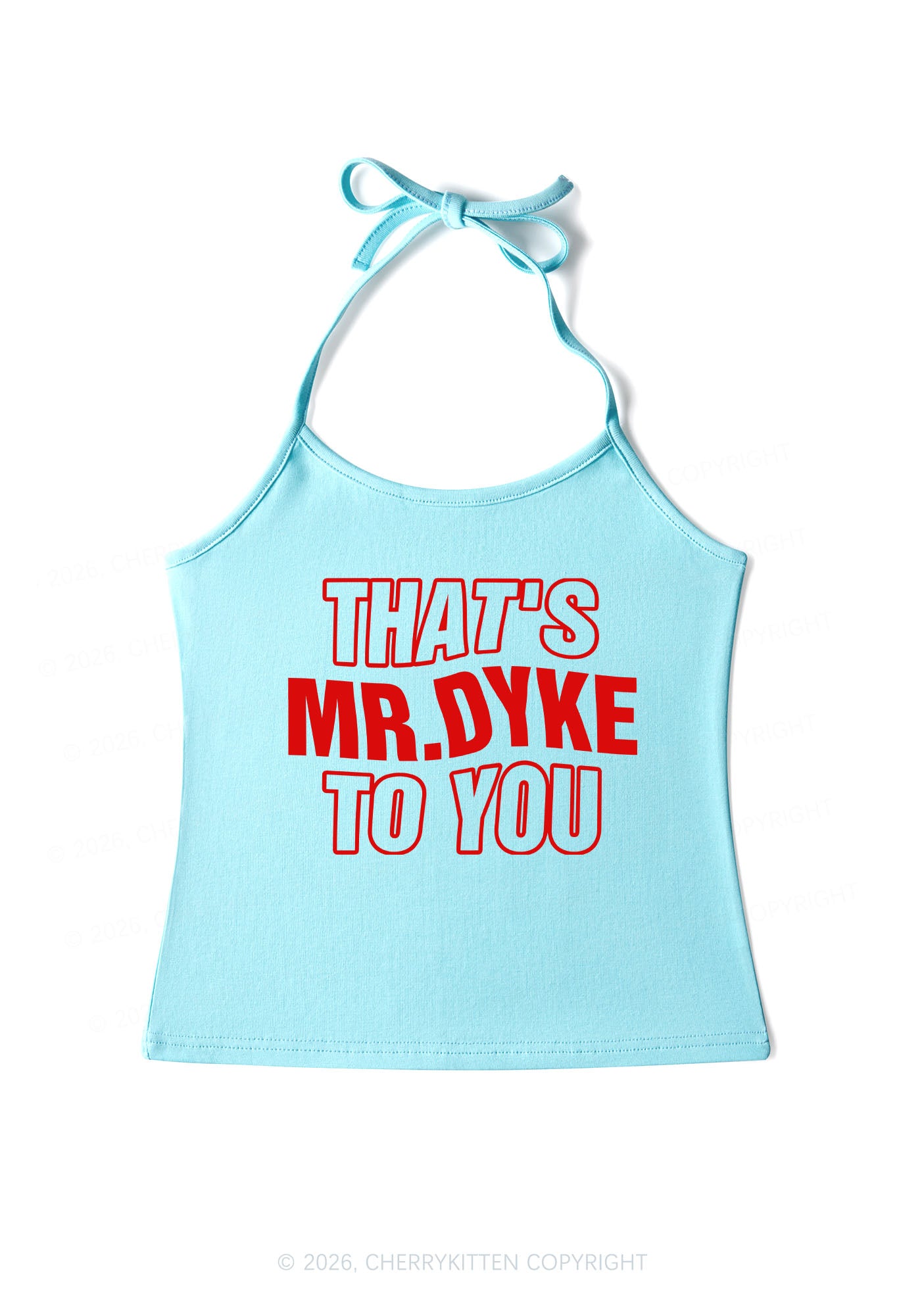 Thats Mr Dyke Pride Y2K Halter Neck Cami Cherrykitten