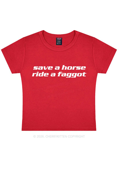 Save Horse Ride Faggot Pride Y2K Baby Tee Cherrykitten