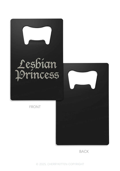 Lesbian Princess Pride Y2K Credit Card Bottle Openers Cherrykitten