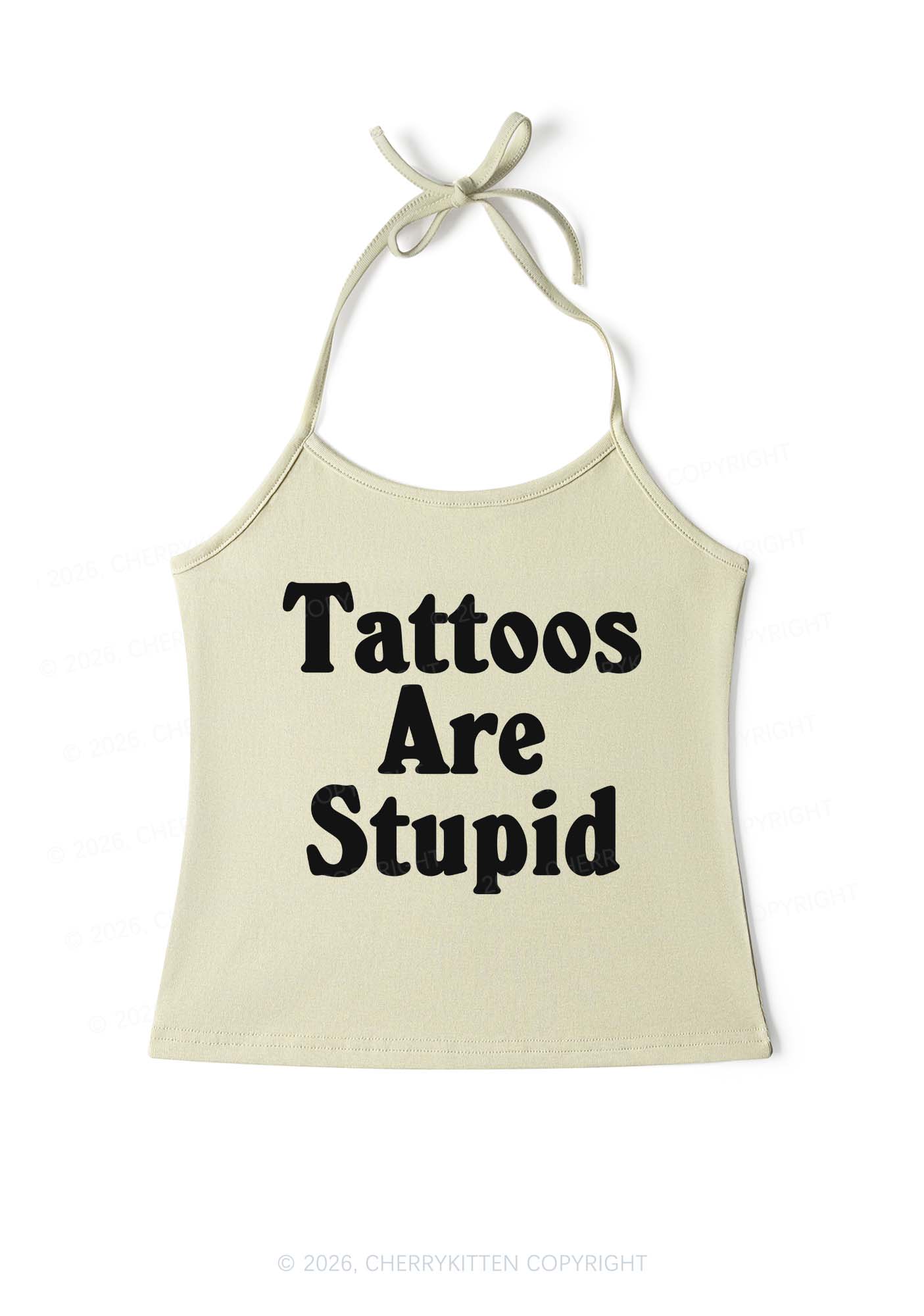 Tattoos Are Stupid Y2K Halter Neck Cami Cherrykitten